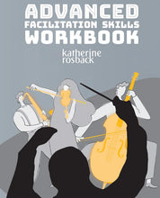 Load image into Gallery viewer, Advanced Facilitation Skills Training - Waitlist