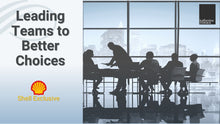 Load image into Gallery viewer, Shell Brazil Exclusive - Leading Teams to Better Choices, June 9-10 Workshop
